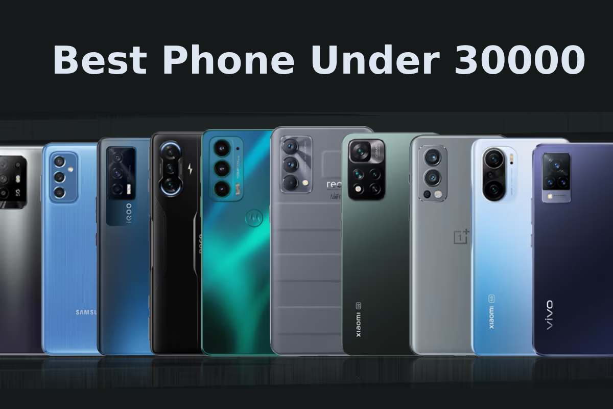 Best Phone Under 30000